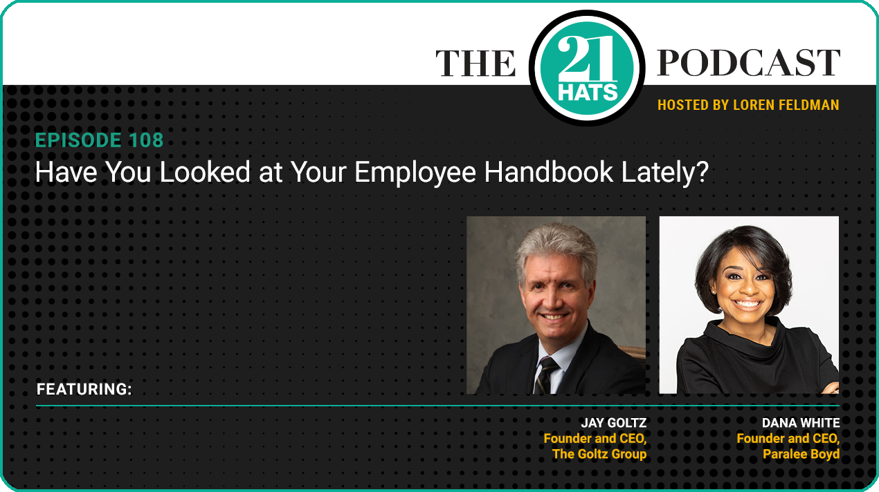 Episode 108: Have You Looked at Your Employee Handbook Lately?