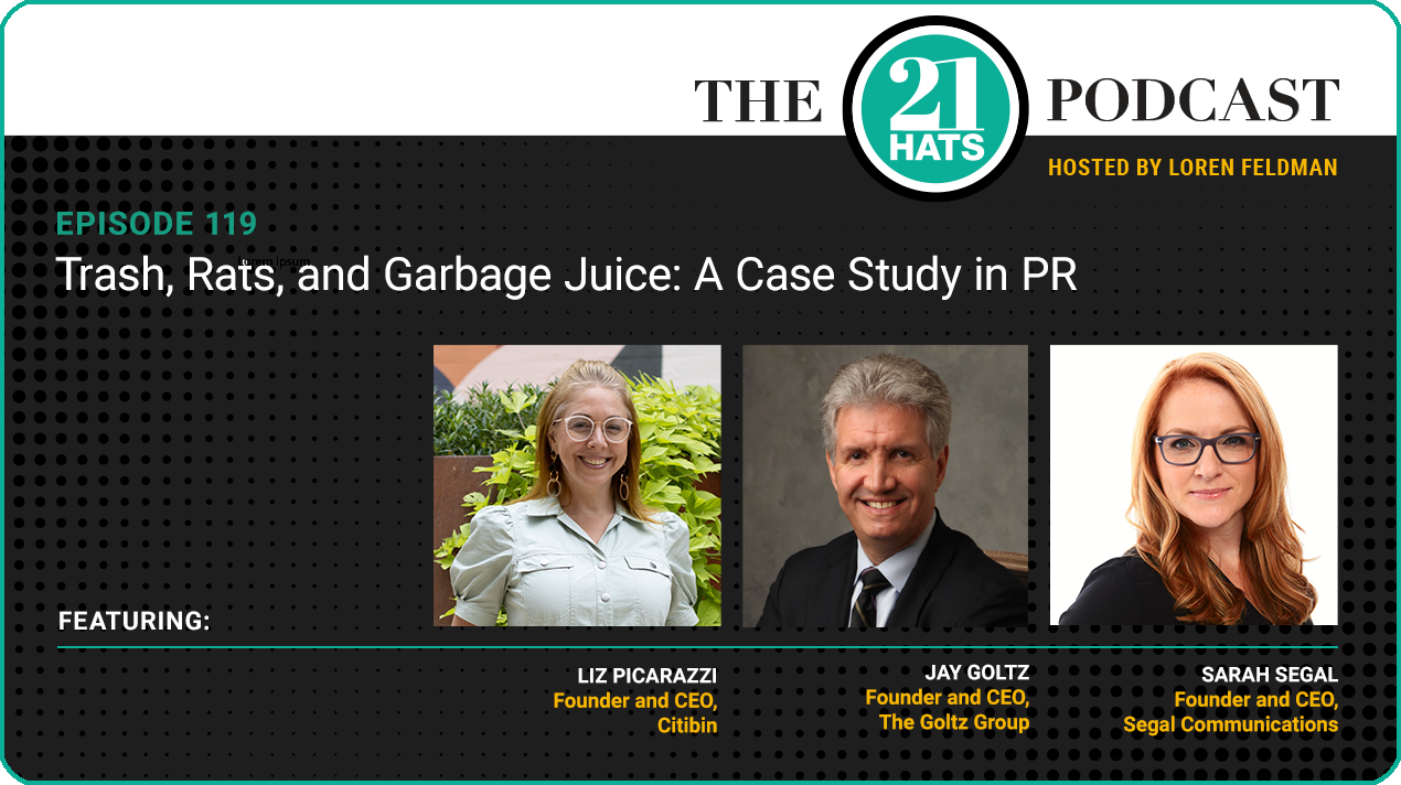 Episode 119: Trash, Rats, and Garbage Juice: A Case Study in PR