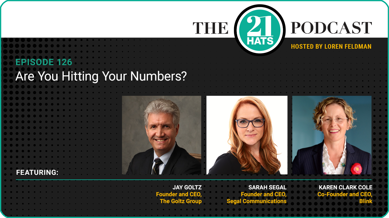 Episode 126: Are You Hitting Your Numbers?