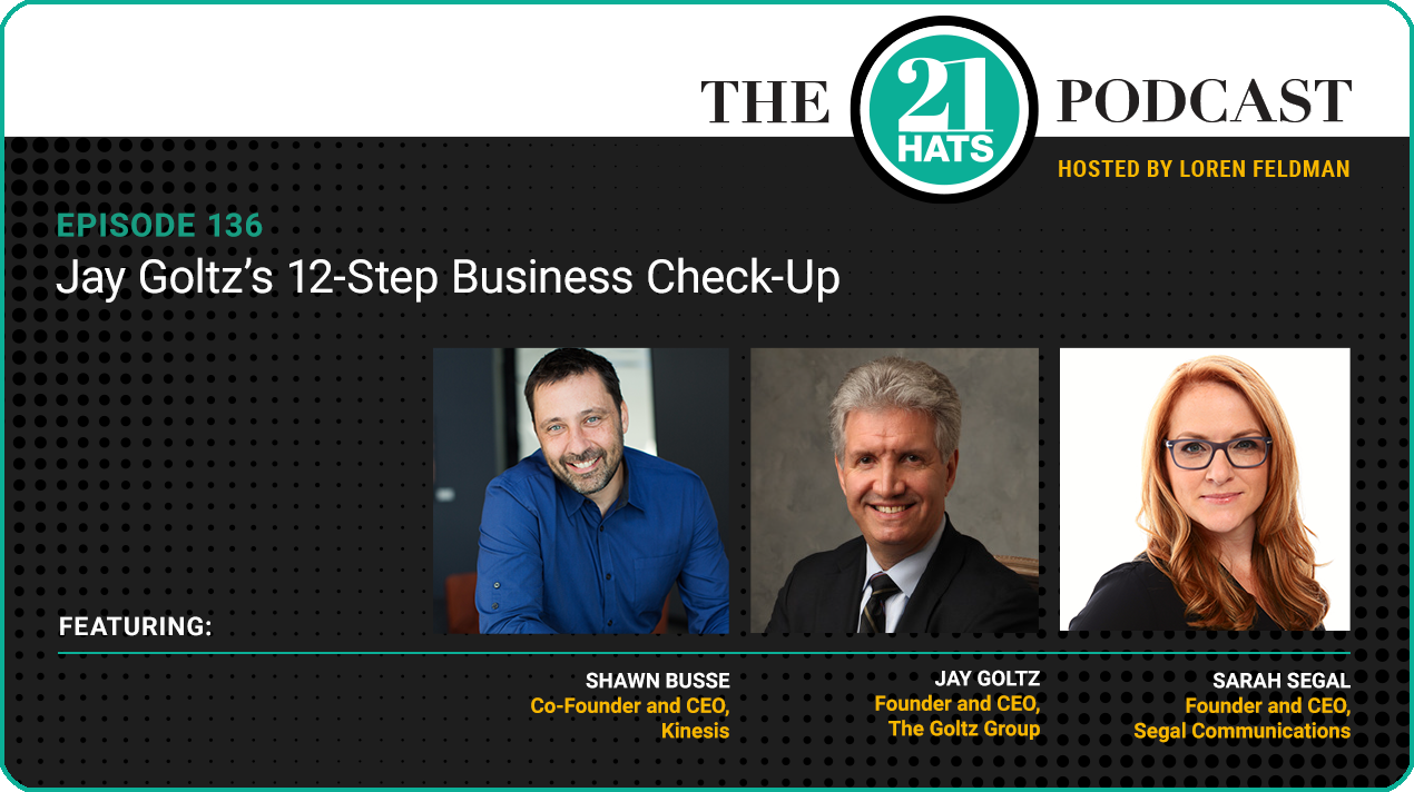 Episode 136: Jay Goltz’s 12-Step Business Check-Up