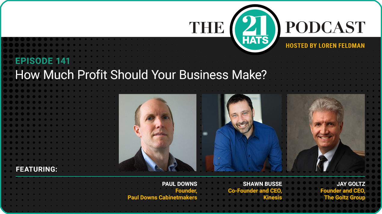 Episode 141: How Much Profit Should Your Business Make?