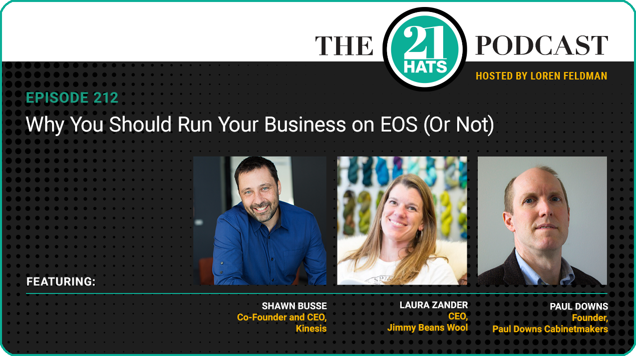 Episode 212: Why You Should Run Your Business on EOS (Or Not)