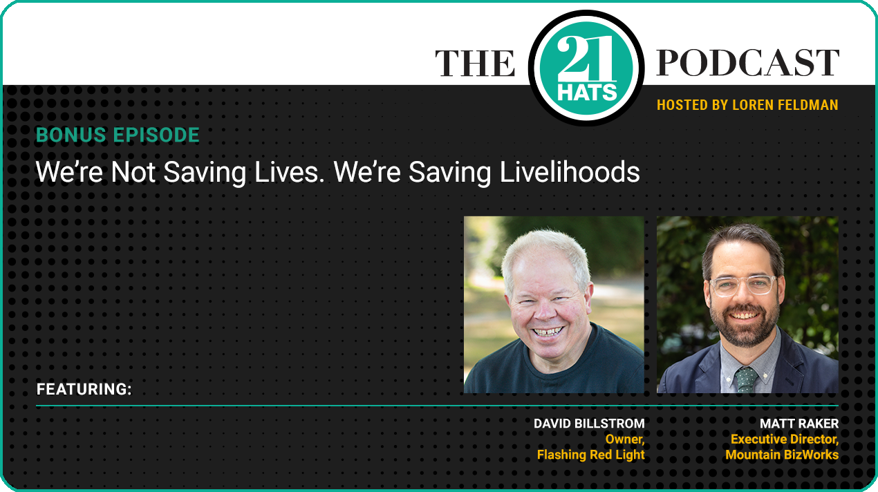 Bonus Episode: We’re Not Saving Lives. We’re Saving Livelihoods