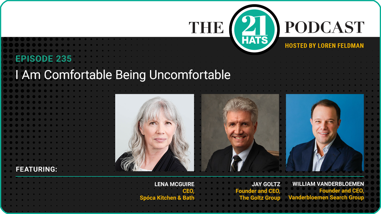 Episode 235: I Am Comfortable Being Uncomfortable