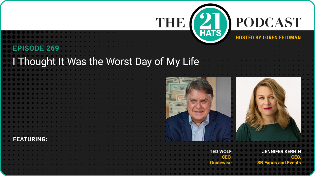 Episode 269: I Thought It Was the Worst Day of My Life