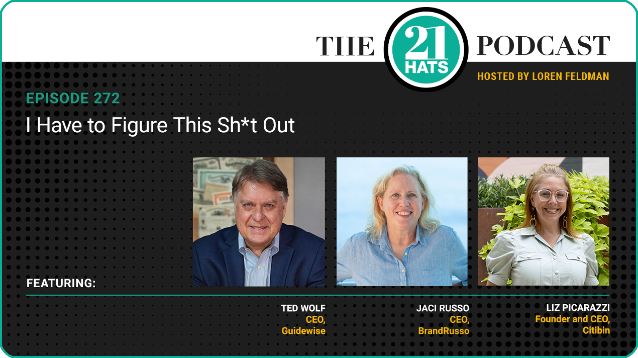 Episode 272: I Have to Figure This Sh*t Out