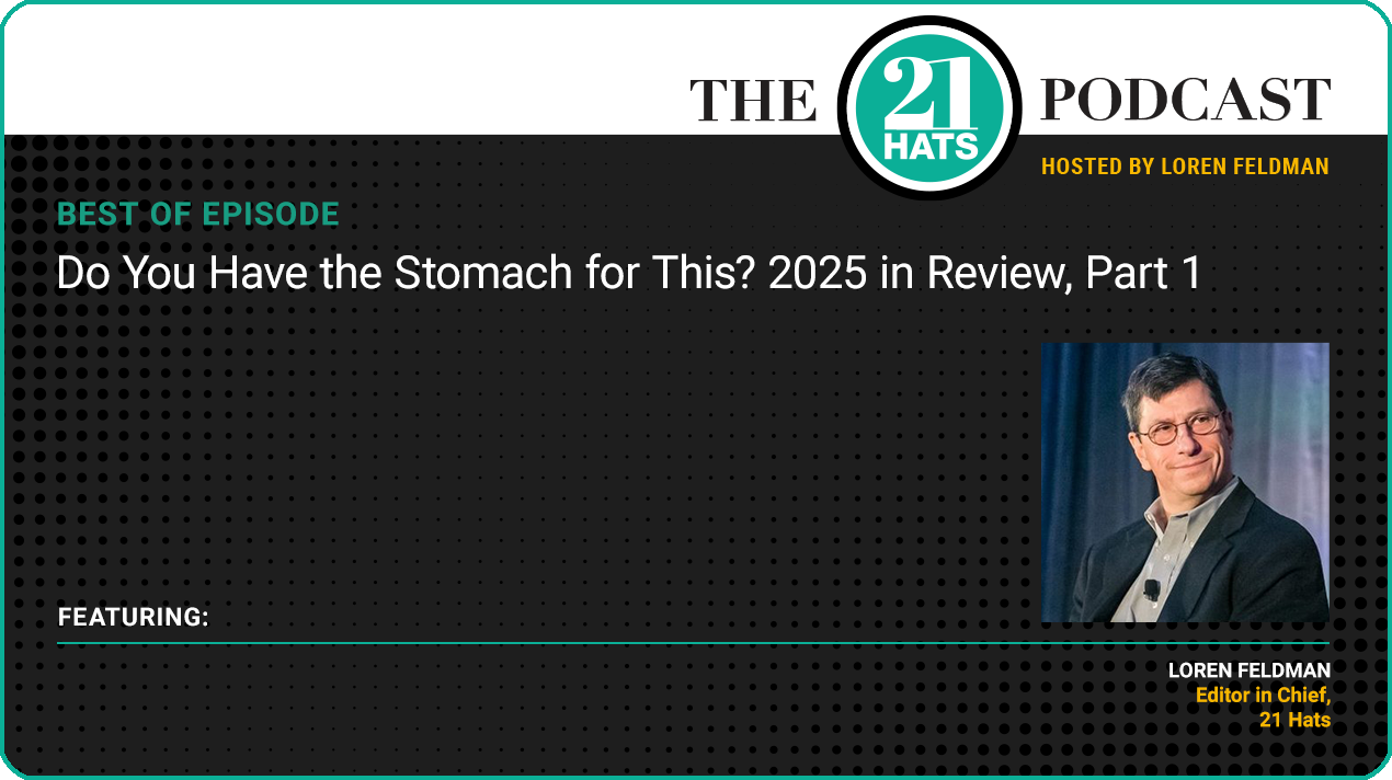 Best of Episode: Do You Have the Stomach for This? 2025 in Review, Part 1