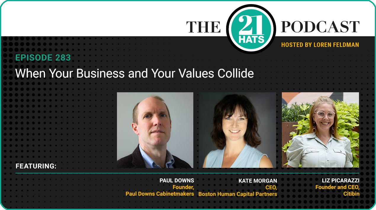 Episode 283: When Your Business and Your Values Collide