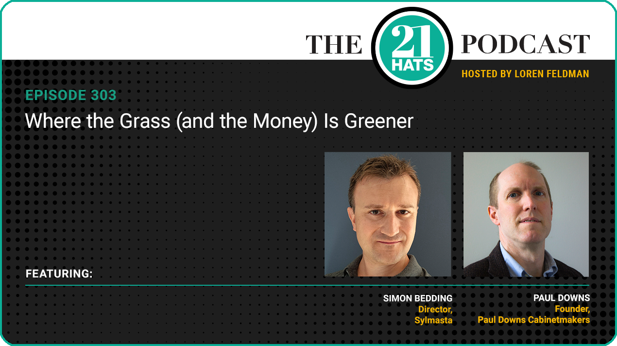 Episode 303: Where the Grass (and the Money) Is Greener